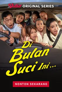 Nonton Film Di Bulan Suci Ini (2023) Terbaru Nonton Film Di Bulan Suci Ini (2023) Terbaru