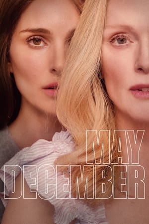 Nonton Film May December (2023) Terbaru Nonton Film May December (2023) Terbaru