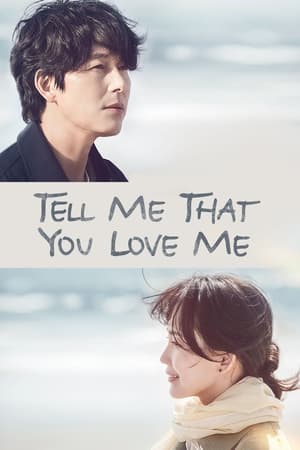 Nonton Film Tell Me That You Love Me (2023) Terbaru Nonton Film Tell Me That You Love Me (2023) Terbaru