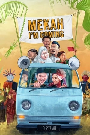 Nonton Film Mecca, I’m Coming (2020) Terbaru Nonton Film Mecca, I’m Coming (2020) Terbaru