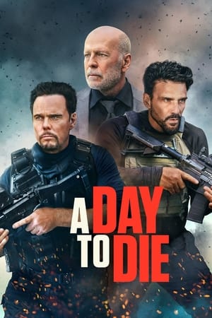 Nonton Film A Day to Die (2022) Terbaru Nonton Film A Day to Die (2022) Terbaru