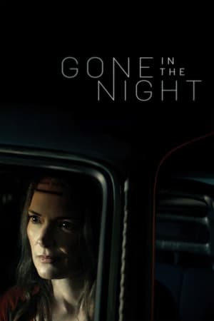 Nonton Film Gone in the Night (2022) Terbaru Nonton Film Gone in the Night (2022) Terbaru