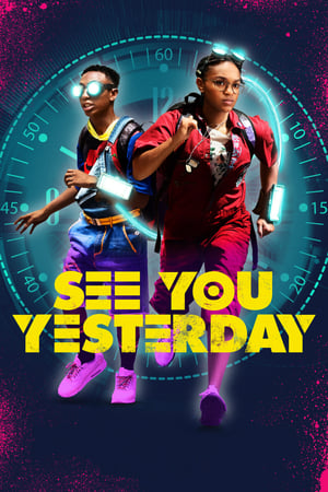 Nonton Film See You Yesterday (2019) Terbaru
