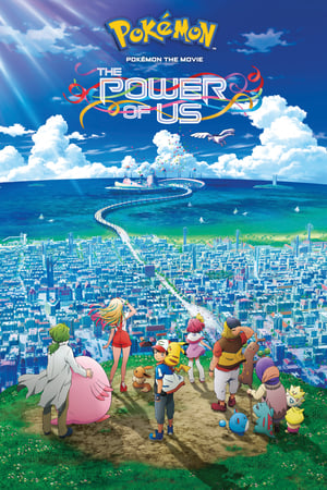 Nonton Film Pokémon the Movie: The Power of Us (2018) Terbaru Nonton Film Pokémon the Movie: The Power of Us (2018) Terbaru