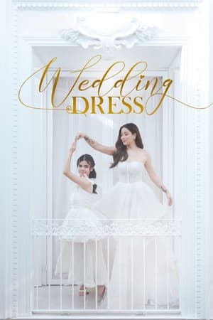Nonton Film Wedding Dress (2022) Terbaru Nonton Film Wedding Dress (2022) Terbaru