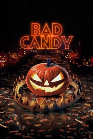 Nonton Film Bad Candy (2021) Terbaru