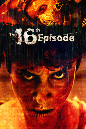 Nonton Film The 16th Episode (2019) Terbaru Nonton Film The 16th Episode (2019) Terbaru