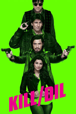 Nonton Film Kill Dil (2014) Terbaru Nonton Film Kill Dil (2014) Terbaru