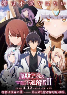 Nonton Film Maou Gakuin no Futekigousha II: Shijou Saikyou no Maou no Shiso, Tensei shite Shison-tachi no Gakkou e Kayou Part 2 – Episode 11 Terbaru