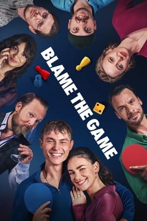 Nonton Film Blame the Game (2024) Terbaru