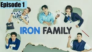 Nonton Film Iron Family Season 1 Episode 1 Terbaru