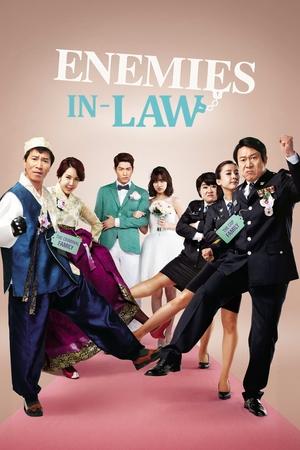 Nonton Film Enemies In-Law (2015) Terbaru Nonton Film Enemies In-Law (2015) Terbaru