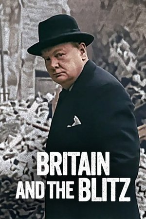 Nonton Film Britain and the Blitz (2025) Terbaru