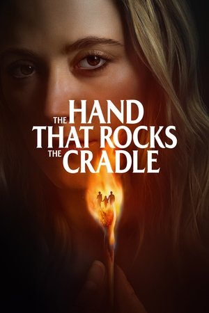 Nonton Film The Hand That Rocks the Cradle (2025) Terbaru