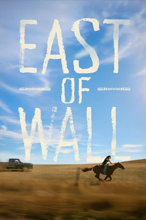 Nonton Film East of Wall (2025) Terbaru