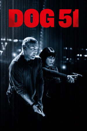 Nonton Film Dog 51 (2025) Terbaru Nonton Film Dog 51 (2025) Terbaru