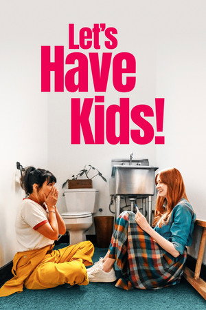 Nonton Film Let’s Have Kids! (2026) Terbaru Nonton Film Let’s Have Kids! (2026) Terbaru