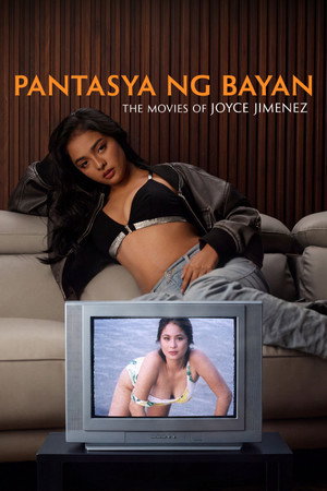 Nonton Film Pantasya Ng Bayan: The Movies Of Joyce Jimenez (2026) Terbaru